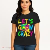 Let's Glow Crazy Glow Party 80s Retro Costume Party Lover Women's T-Shirt thumb 4