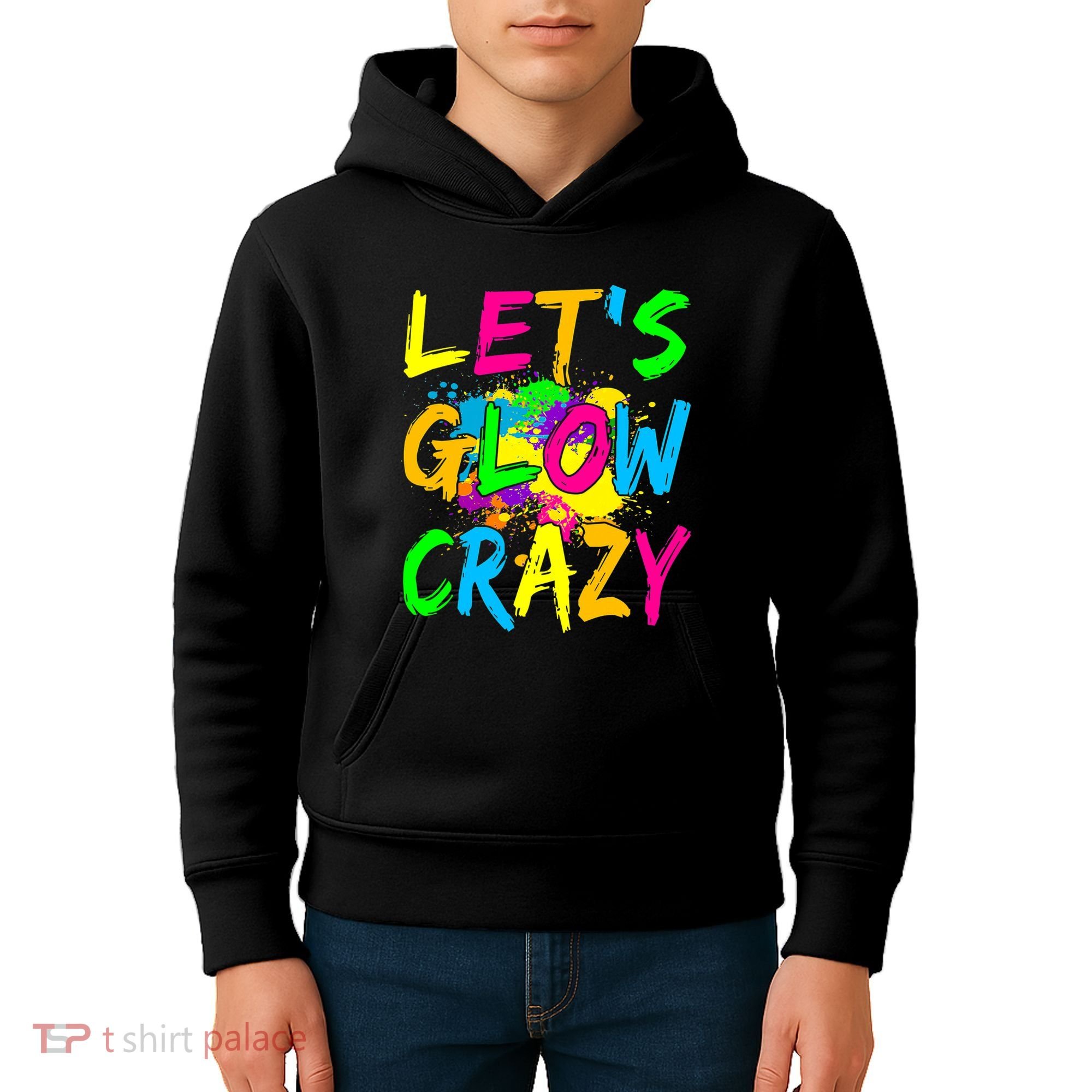 Let's Glow Crazy Glow Party 80s Retro Costume Party Lover Kids Hoodie