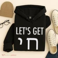 LetS Get Chai Hebrew Letter Styled Hoodie thumb 4