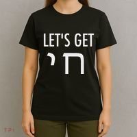 LetS Get Chai Hebrew Letter Styled T-Shirt thumb 4