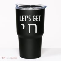 LetS Get Chai Hebrew Letter Styled Tumbler thumb 0