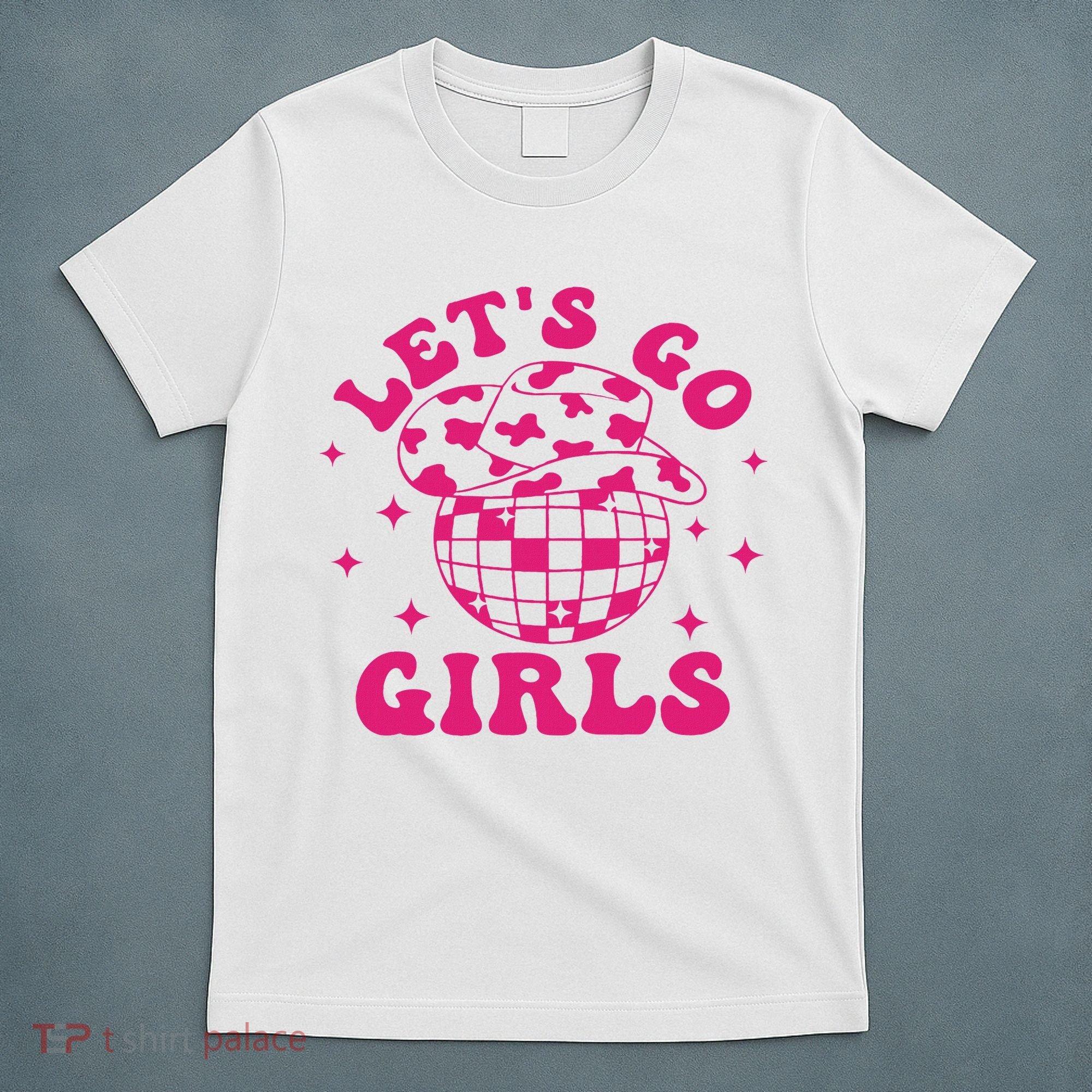 Let's Go Cowgirl Hat Disco Ball Country Western T-Shirt