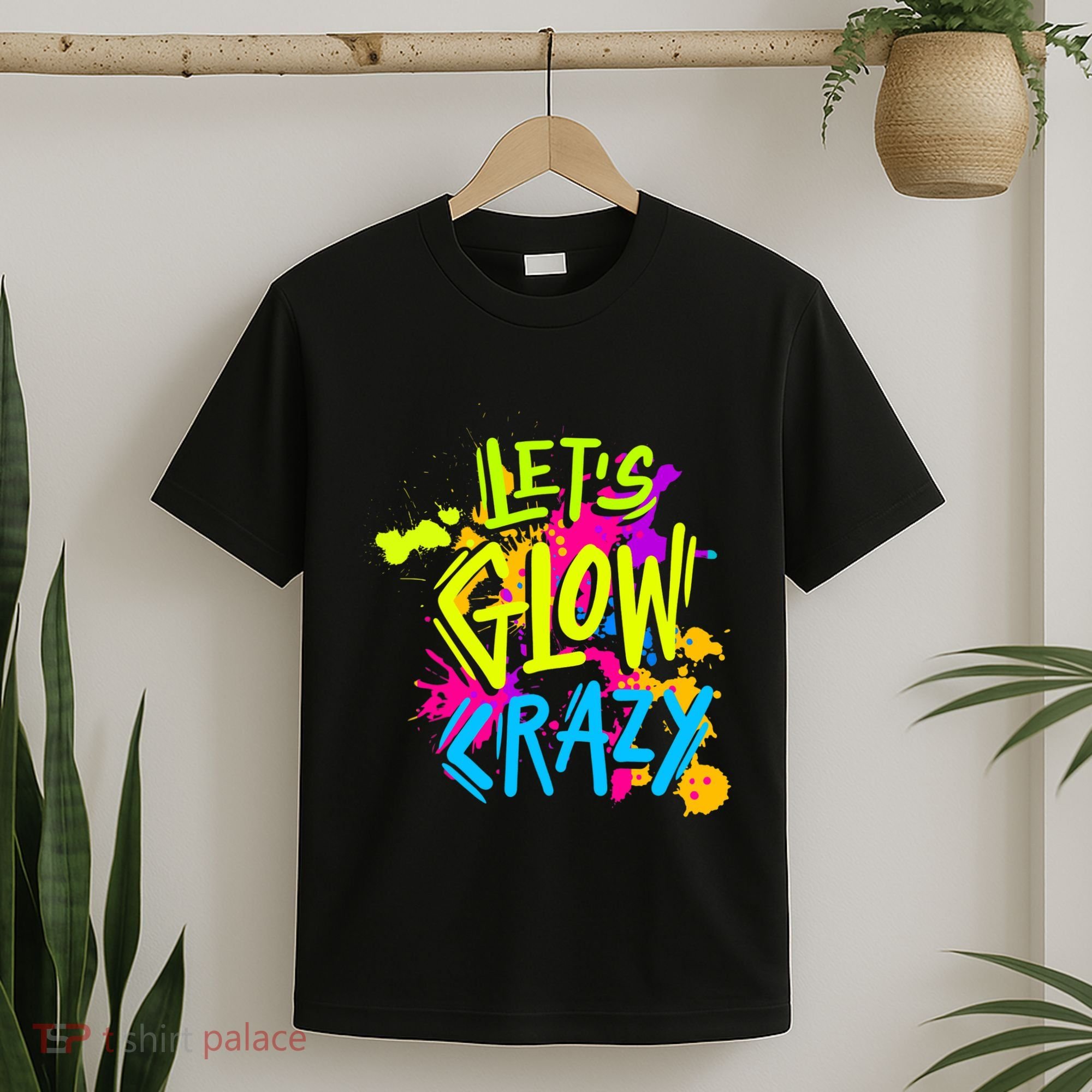 Let's Glow Crazy Glow Party Retro 80s Colors Party Lover T-Shirt