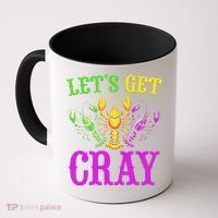 LetS Get Cray Mardi Gras Crawfish Coffee Mug thumb 0