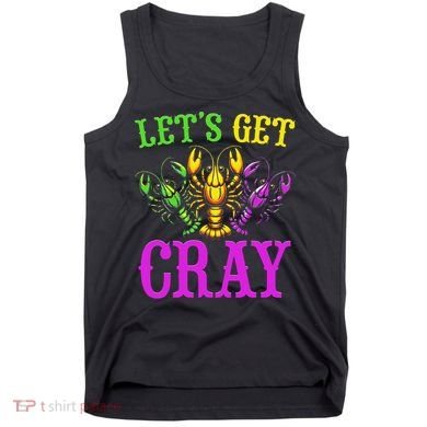 LetS Get Cray Mardi Gras Crawfish Tank Top