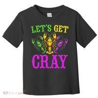 LetS Get Cray Mardi Gras Crawfish Toddler T-Shirt thumb 0