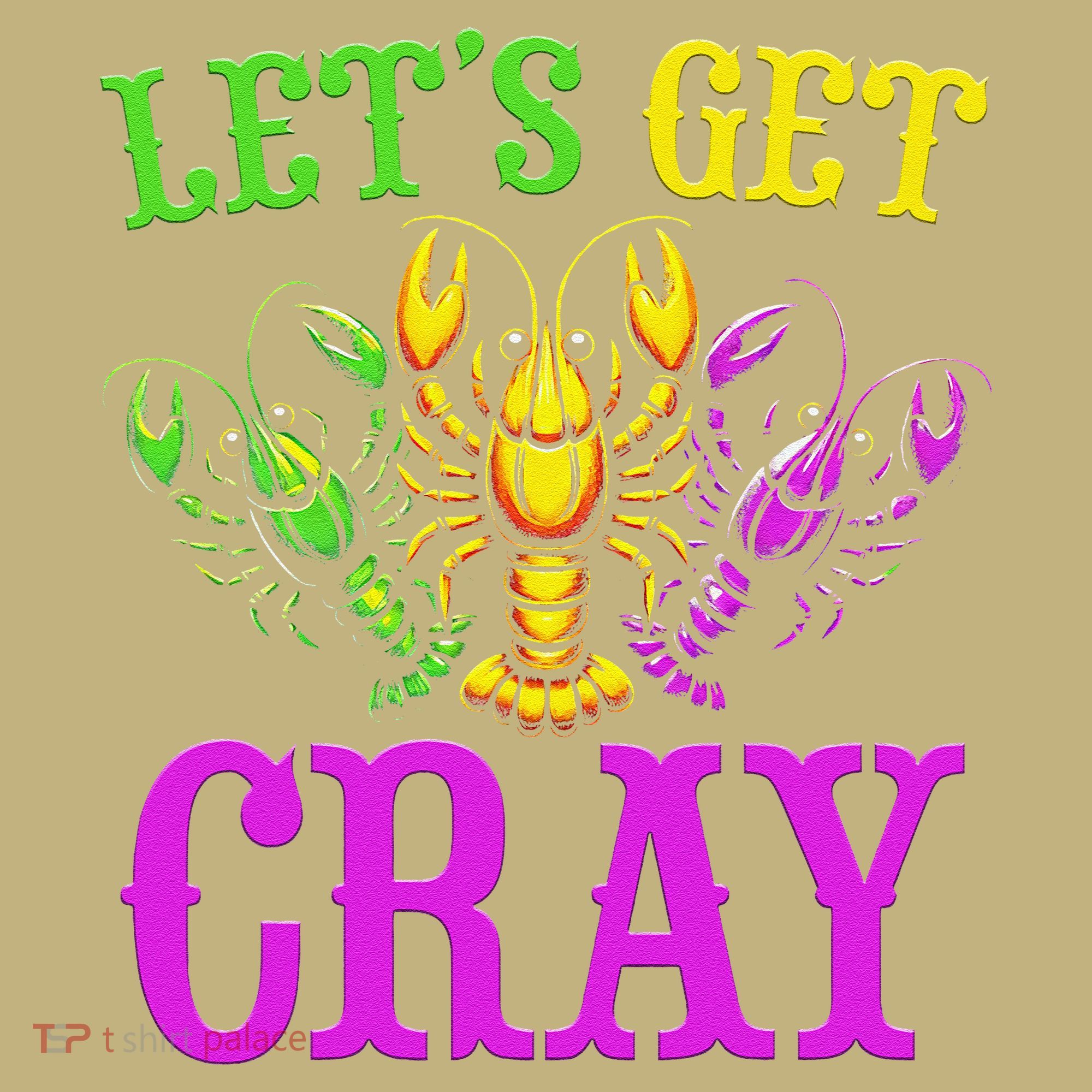 LetS Get Cray Mardi Gras Crawfish Sweatshirt