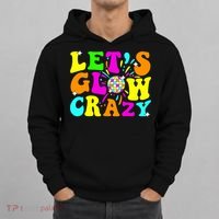 Let's Glowing Crazy In My Glowing Era Team Party Matching  Hoodie thumb 0