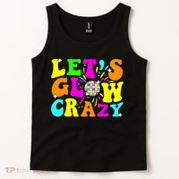 Let's Glowing Crazy In My Glowing Era Team Party Matching  Tank Top thumb 2