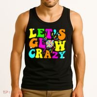 Let's Glowing Crazy In My Glowing Era Team Party Matching  Tank Top thumb 3