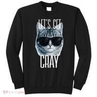 Let's Get Cray Funny Cat Meme Sweatshirt thumb 0
