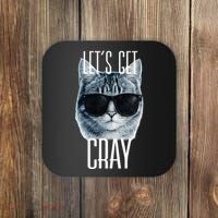 Let's Get Cray Funny Cat Meme Coaster thumb 0