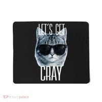 Let's Get Cray Funny Cat Meme Mousepad thumb 0