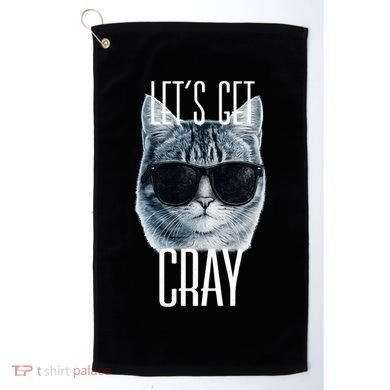 Let's Get Cray Funny Cat Meme Golf Towel
