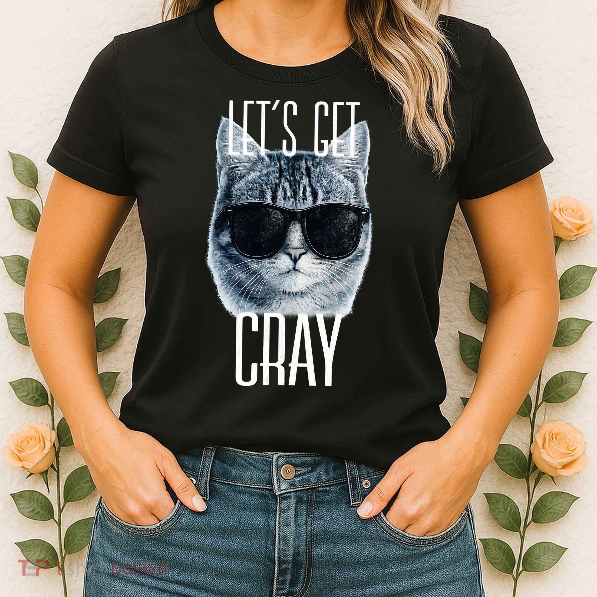 Let's Get Cray Funny Cat Meme Women's T-Shirt