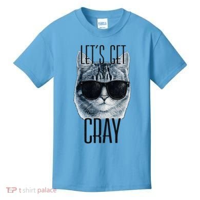 Let's Get Cray Funny Cat Meme Kids T-Shirt