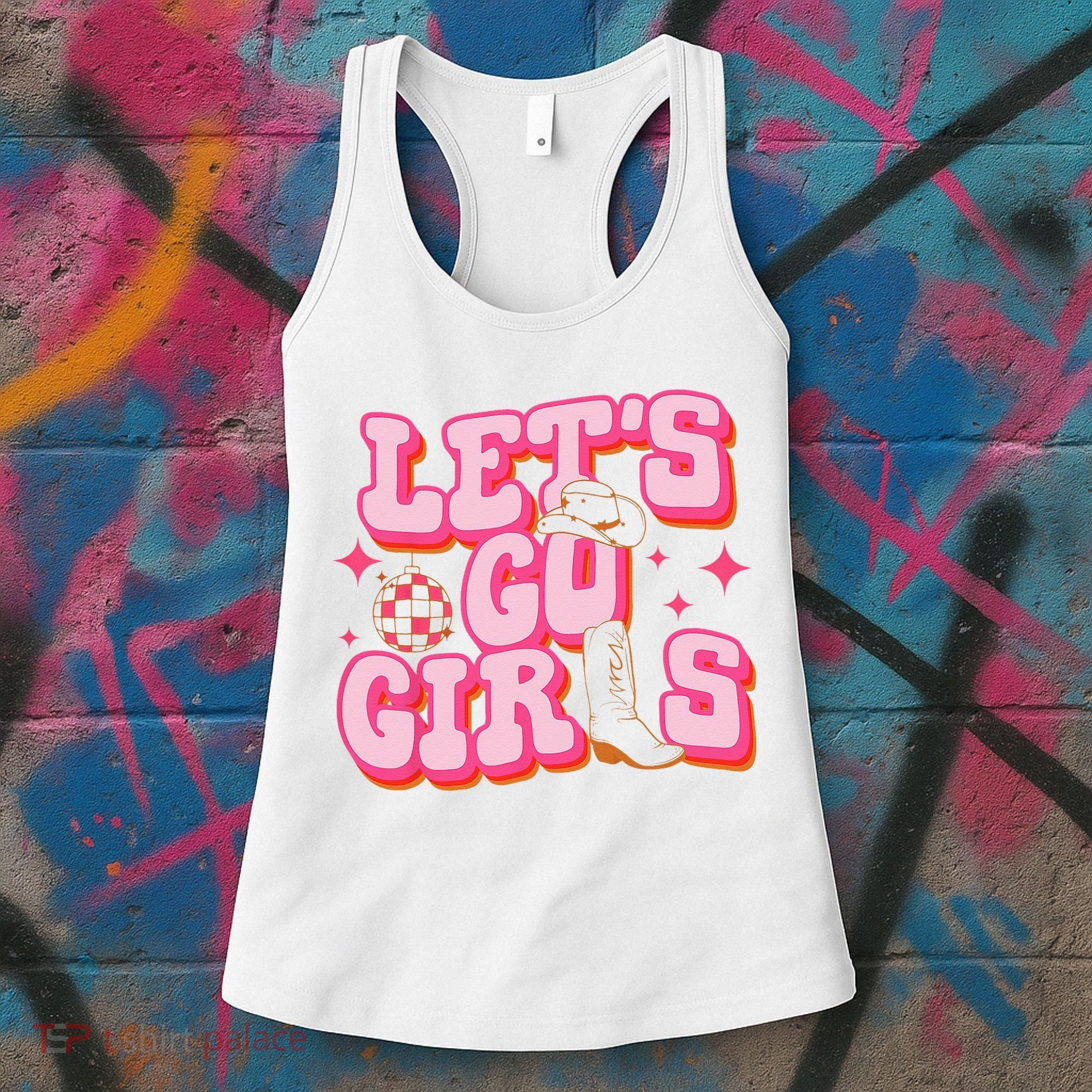 Lets Go Cowgirl Hat Cowboy Boots Bachelorette Party Women's Tank Top