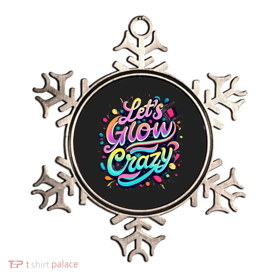 Let's Glow Crazy Ornament