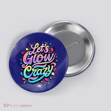 Let's Glow Crazy Button