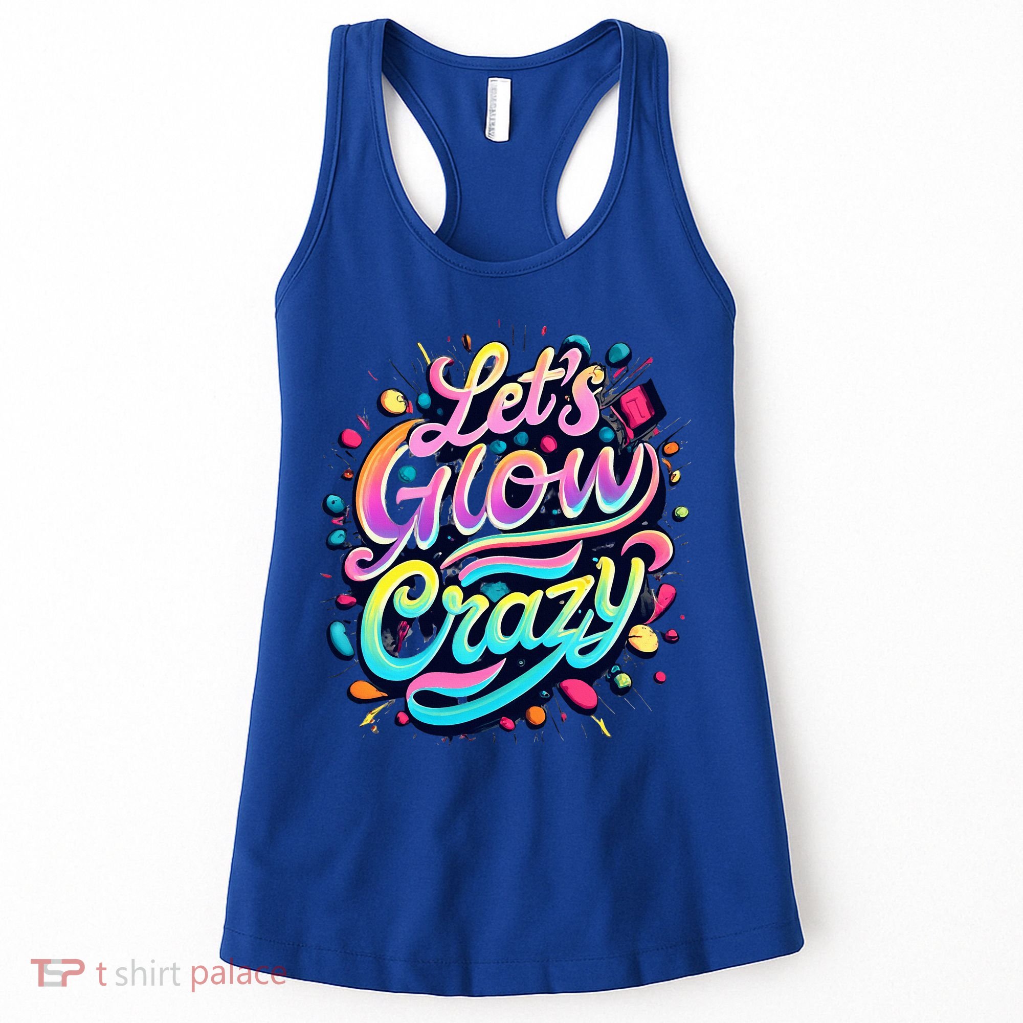 Let's Glow Crazy Women's Tank Top