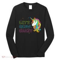 Let's Glow Crazy Glow Party Unicorn Lover Birthday Long Sleeve Shirt thumb 0