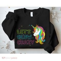 Let's Glow Crazy Glow Party Unicorn Lover Birthday Sweatshirt thumb 2