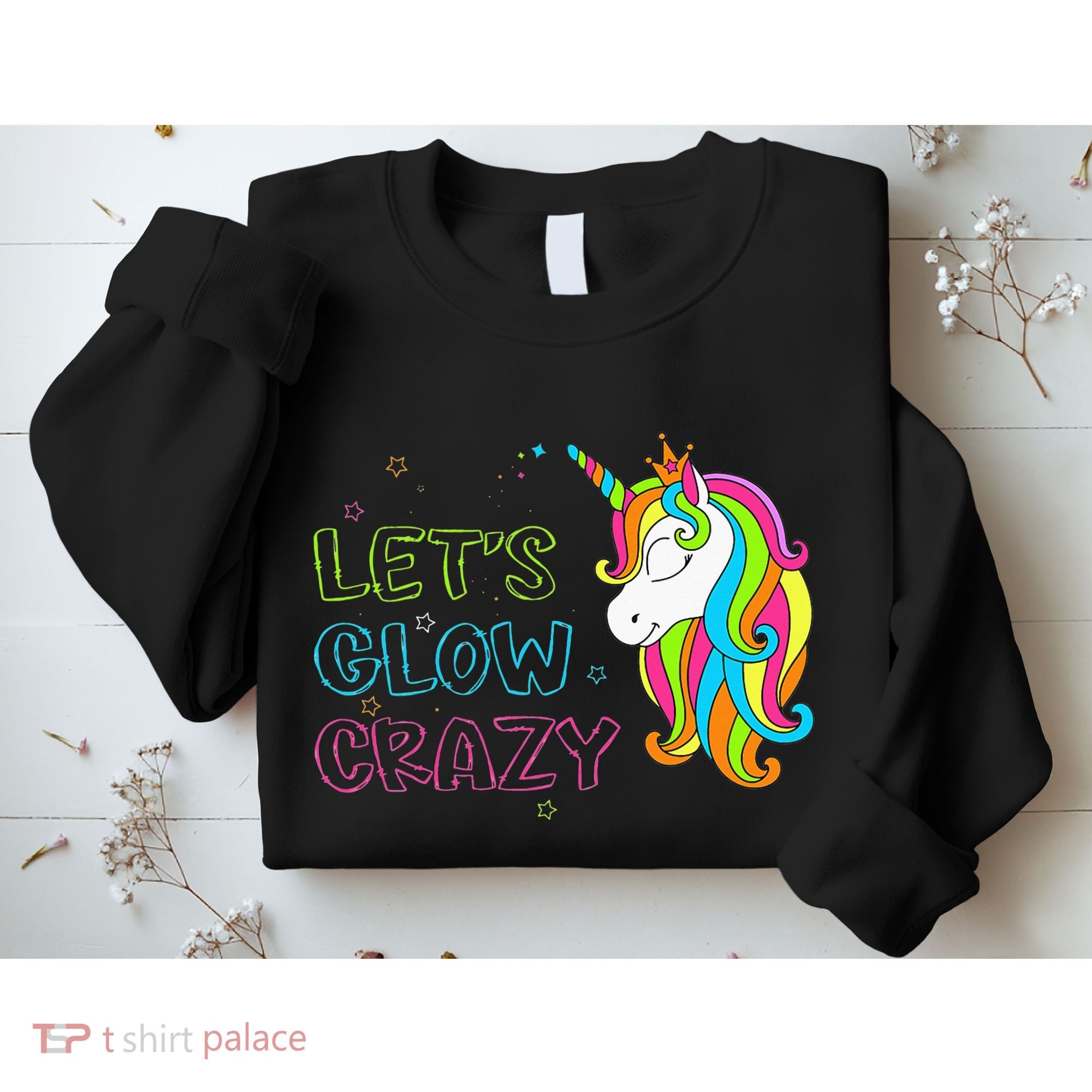 Let's Glow Crazy Glow Party Unicorn Lover Birthday Sweatshirt