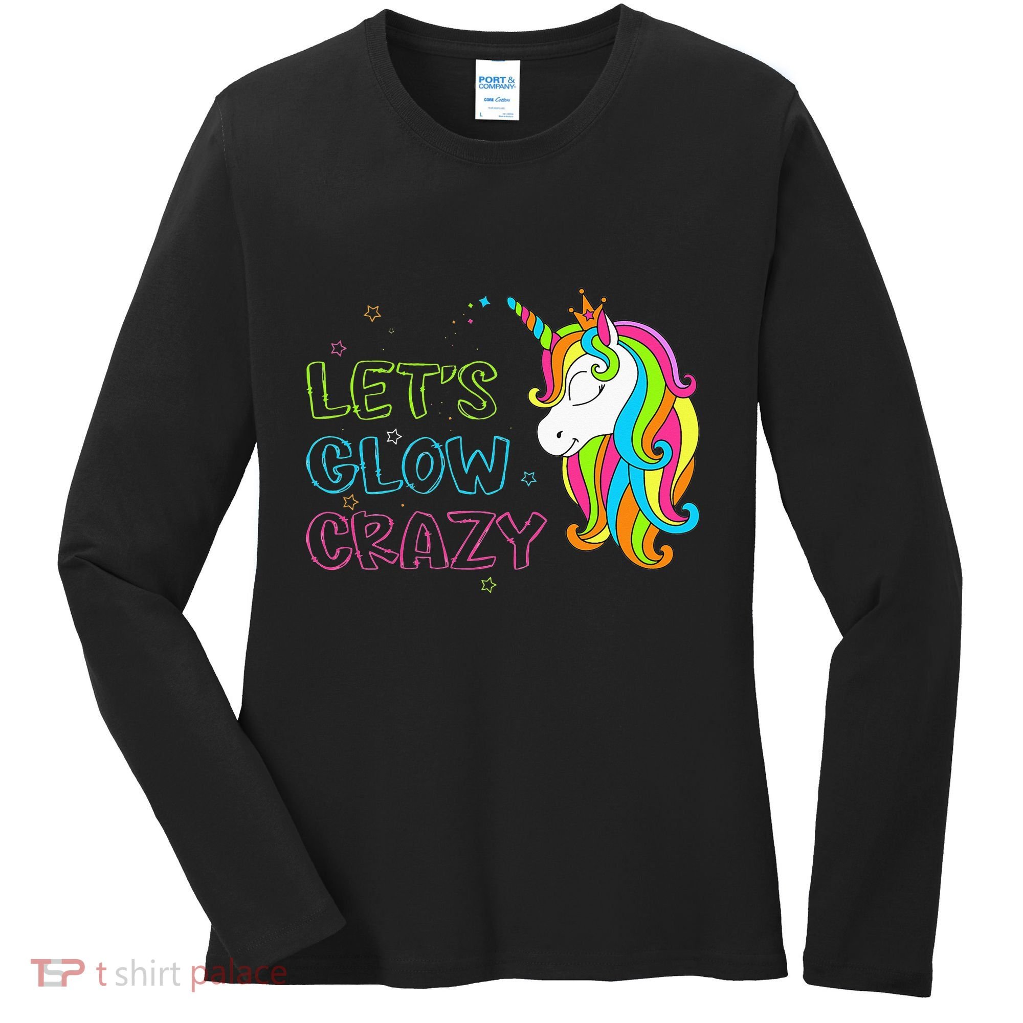 Let's Glow Crazy Glow Party Unicorn Lover Birthday Women's Long Sleeve Shirt