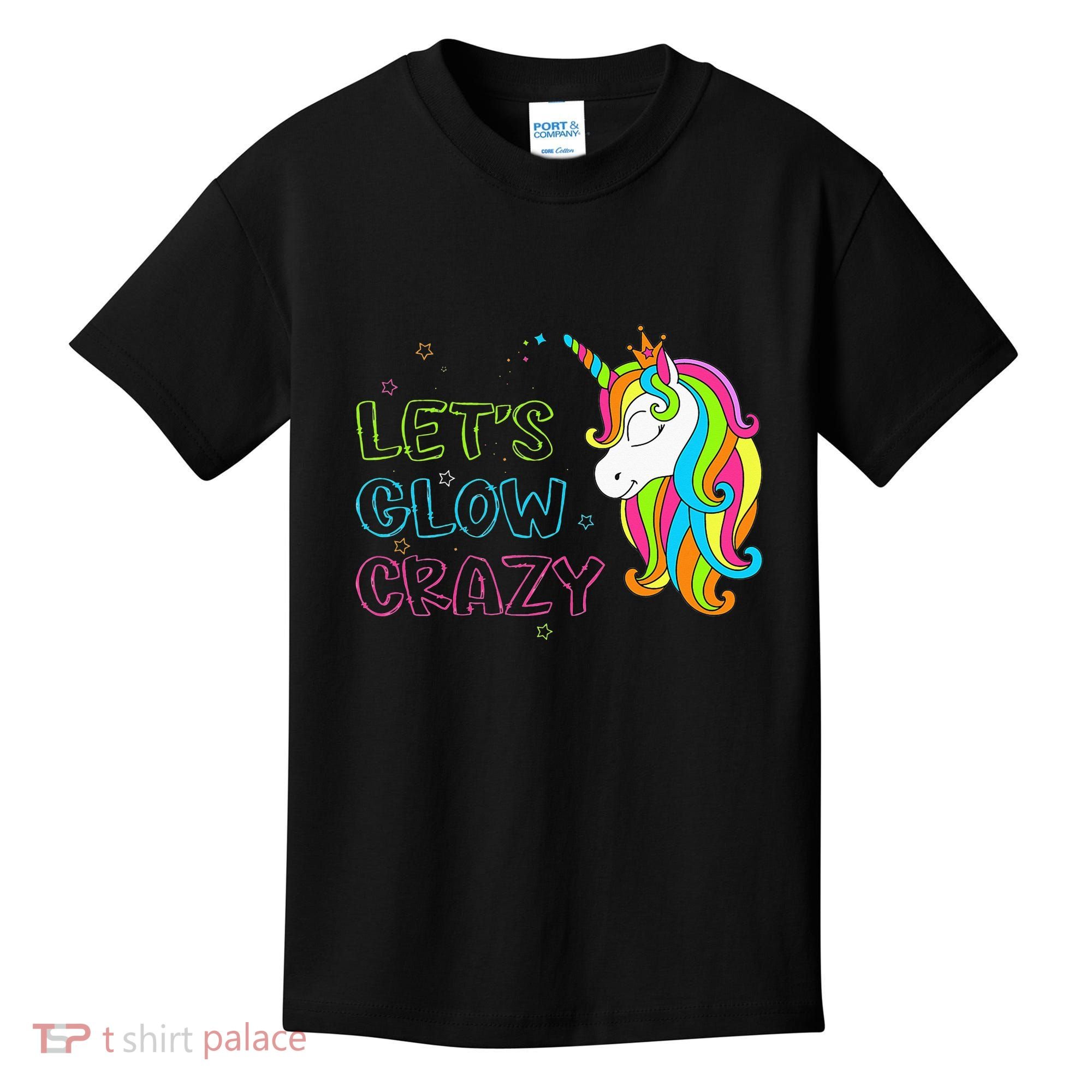 Let's Glow Crazy Glow Party Unicorn Lover Birthday Kids T-Shirt