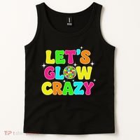 Let's Glowing Crazy In My Glowing Era Team Party Matching Tank Top thumb 2