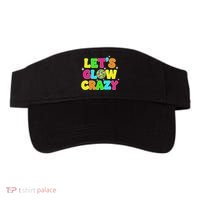 Let's Glowing Crazy In My Glowing Era Team Party Matching Visor thumb 0