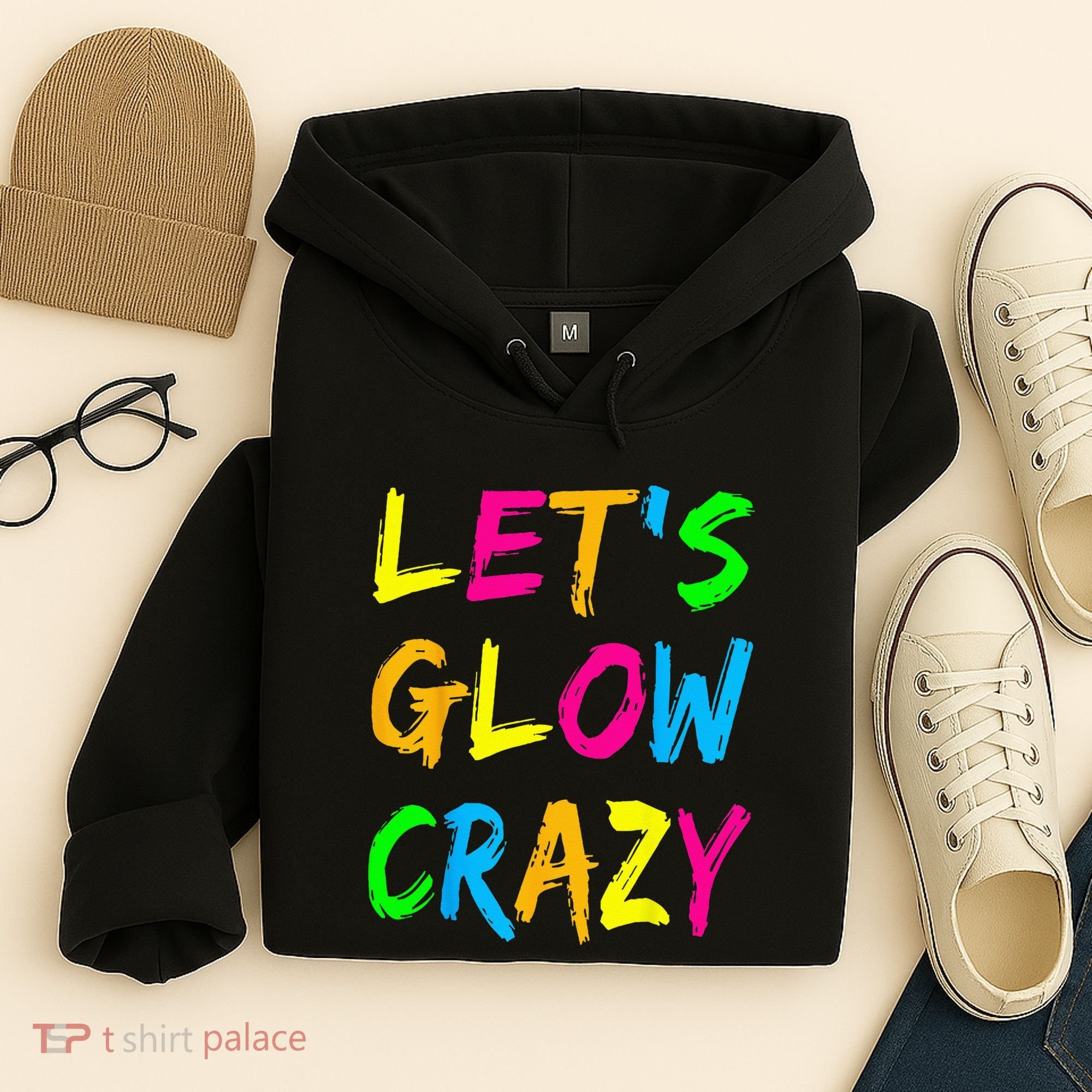 Let's Glow Crazy Glow Party 80s Retro Costume Party Lover  Hoodie