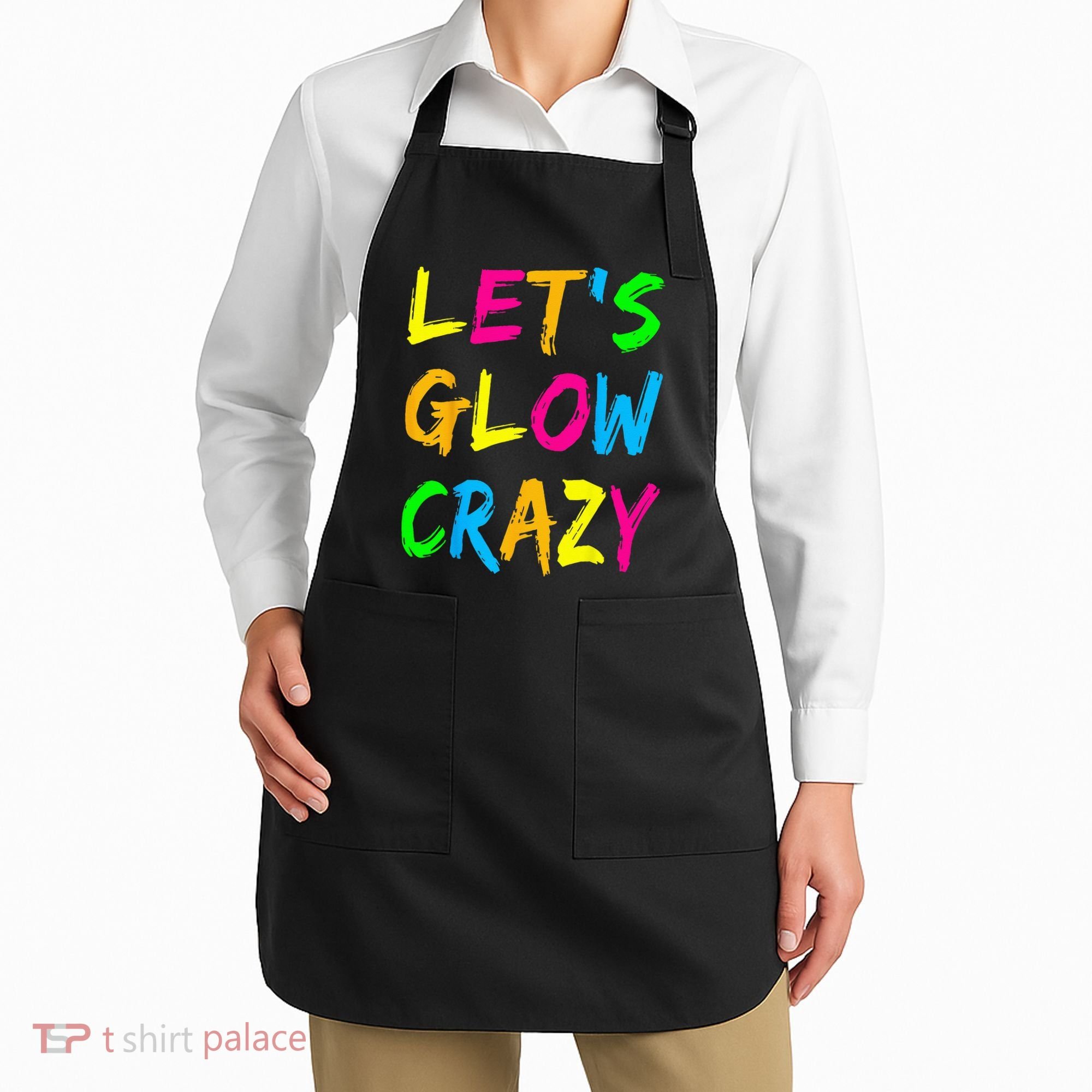 Let's Glow Crazy Glow Party 80s Retro Costume Party Lover  Apron