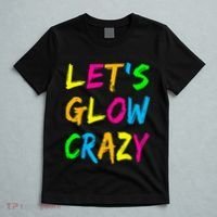 Let's Glow Crazy Glow Party 80s Retro Costume Party Lover  T-Shirt thumb 5