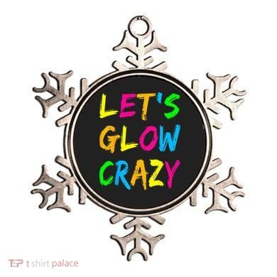 Let's Glow Crazy Glow Party 80s Retro Costume Party Lover  Ornament