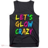 Let's Glow Crazy Glow Party 80s Retro Costume Party Lover  Tank Top thumb 0