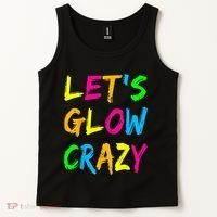 Let's Glow Crazy Glow Party 80s Retro Costume Party Lover  Tank Top thumb 2