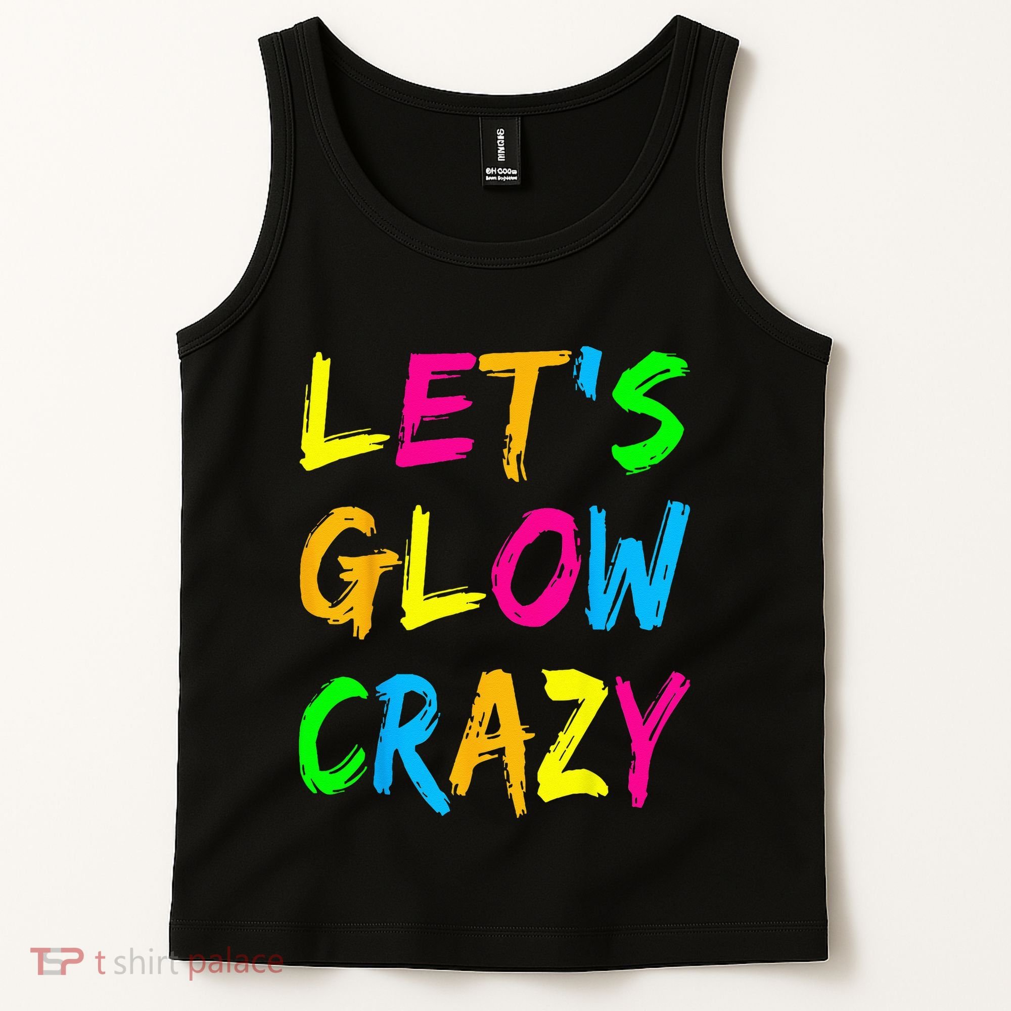 Let's Glow Crazy Glow Party 80s Retro Costume Party Lover  Tank Top
