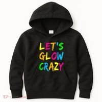 Let's Glow Crazy Glow Party 80s Retro Costume Party Lover  Kids Hoodie thumb 0