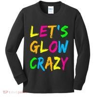 Let's Glow Crazy Glow Party 80s Retro Costume Party Lover  Kids Long Sleeve Shirt thumb 0