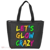 Let's Glow Crazy Glow Party 80s Retro Costume Party Lover  Tote Bag thumb 0