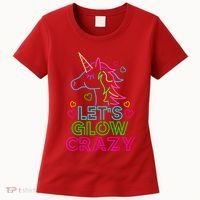 Let's Glow Crazy Glow Party 80s Retro Unicorn Costume Funny Women's T-Shirt thumb 0