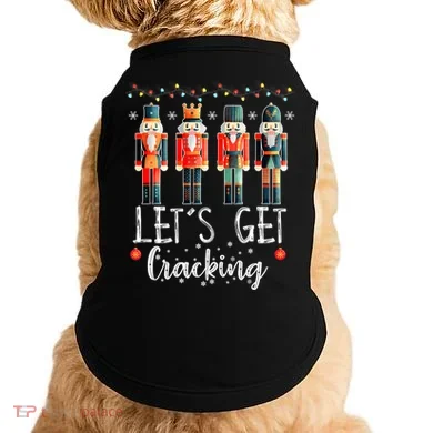 Lets Get Cracking Christmas Nutcracker Ballet Doggie Tank
