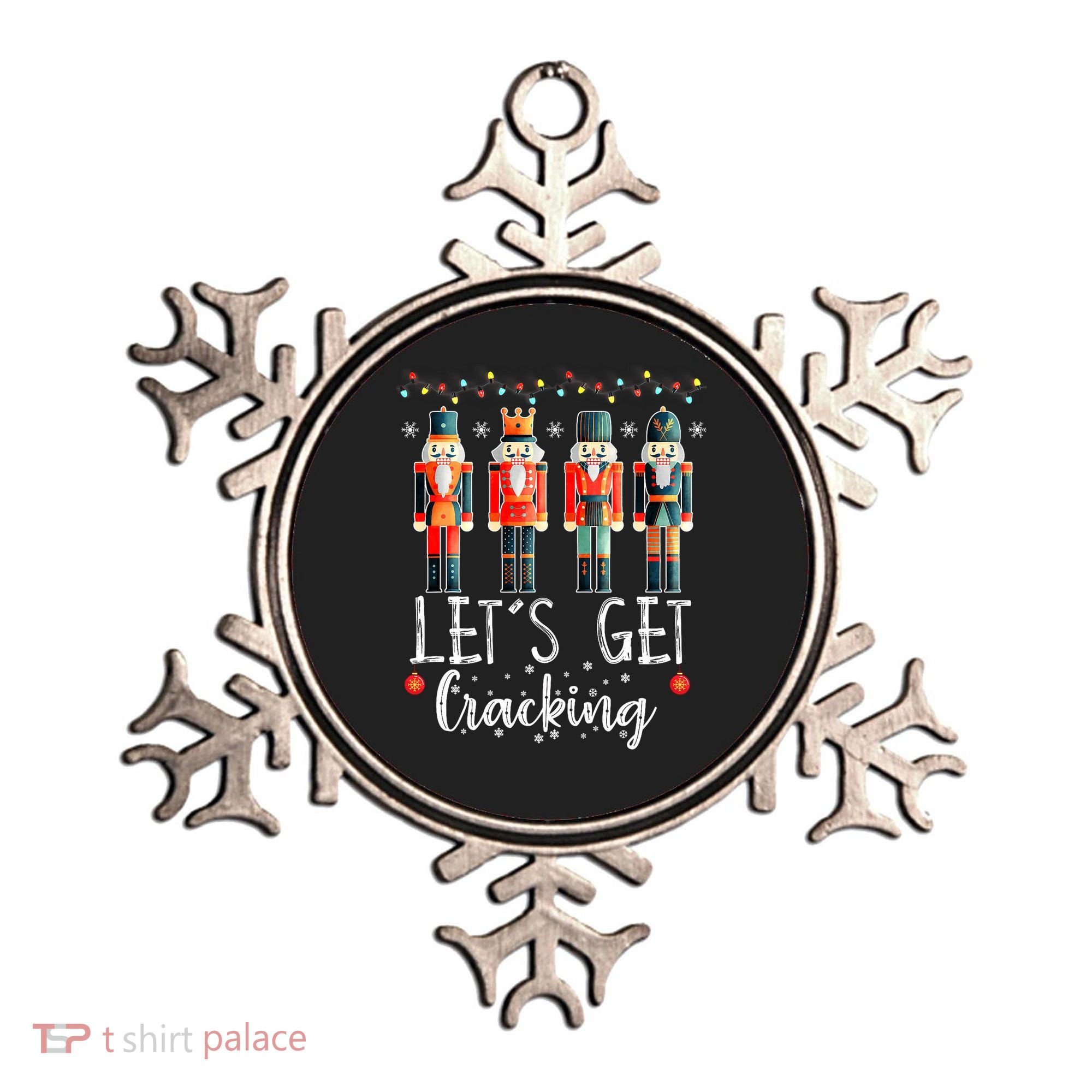 Lets Get Cracking Christmas Nutcracker Ballet Ornament