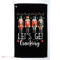 Lets Get Cracking Christmas Nutcracker Ballet Golf Towel thumb 0