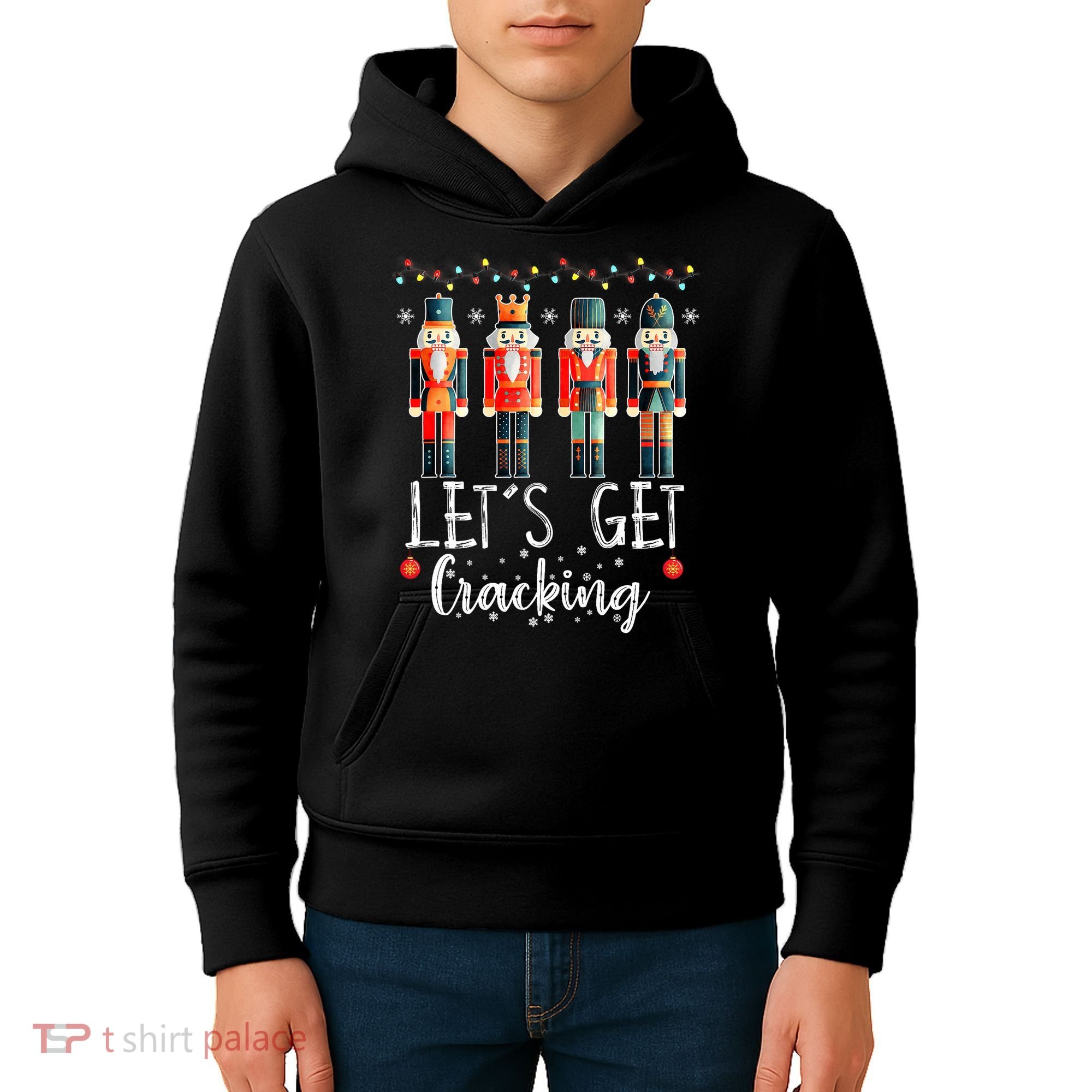 Lets Get Cracking Christmas Nutcracker Ballet Kids Hoodie