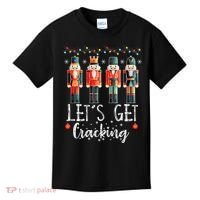 Lets Get Cracking Christmas Nutcracker Ballet Kids T-Shirt thumb 0