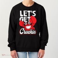 Let's Get Crackin Cute Gift Funny Crab Eater Seafood Lover Crab Boil Meaningful Women's Sweatshirt thumb 0