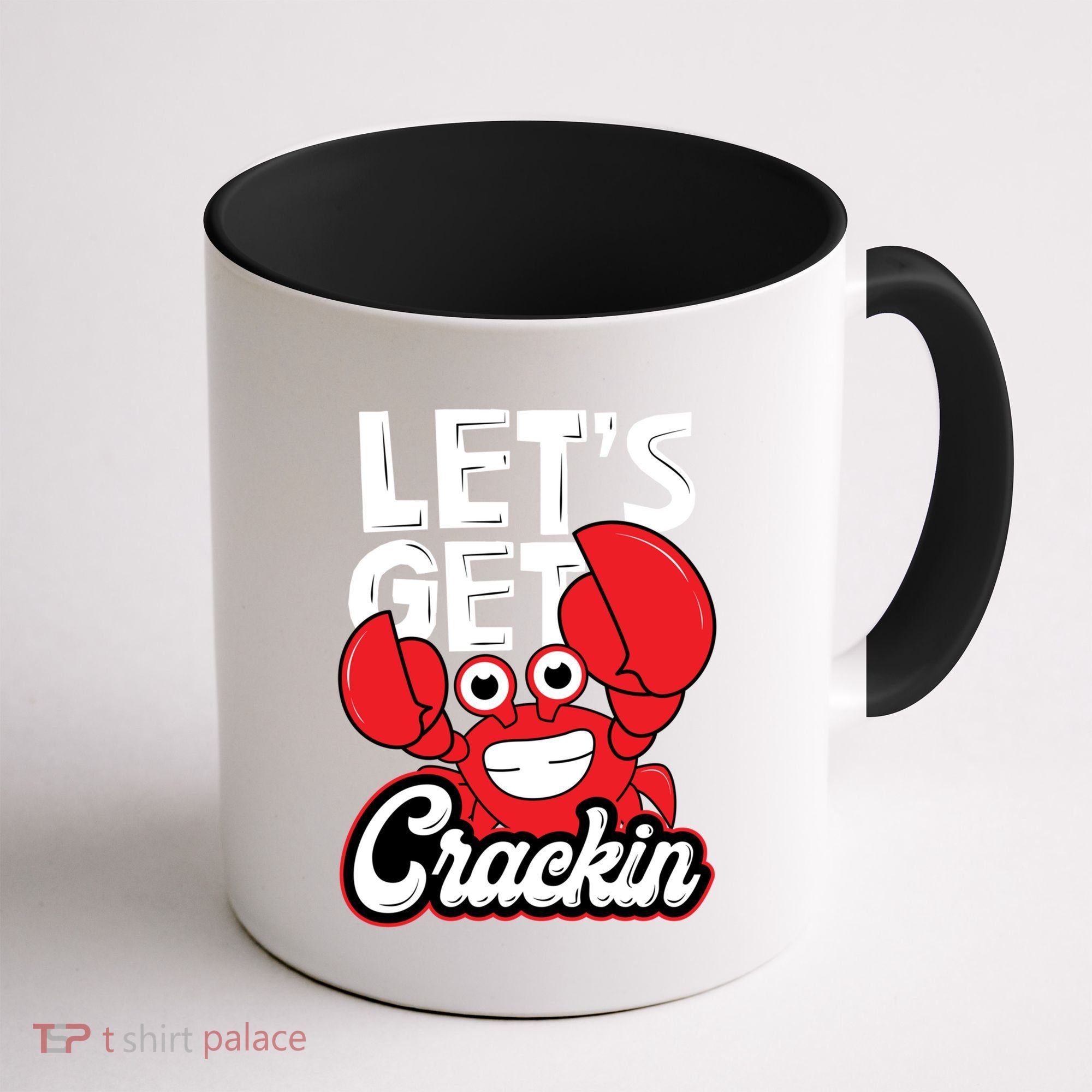 Let's Get Crackin Cute Gift Funny Crab Eater Seafood Lover Crab Boil Meaningful Coffee Mug