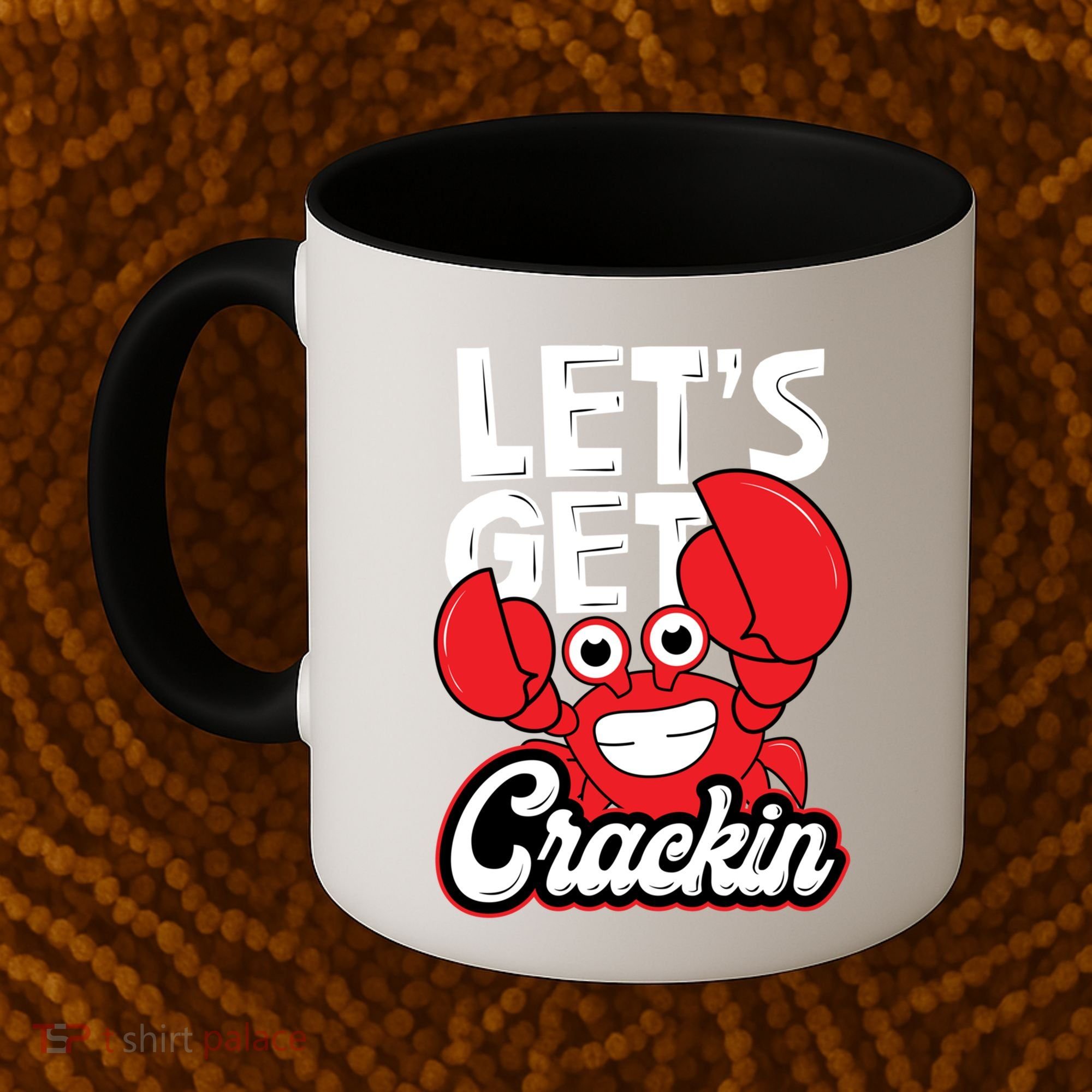 Let's Get Crackin Cute Gift Funny Crab Eater Seafood Lover Crab Boil Meaningful Coffee Mug